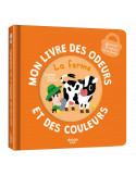 Mon livre des odeurs et couleurs - La ferme