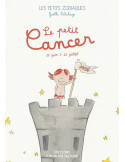 Livre Le Petit cancer