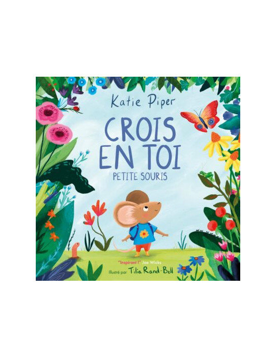 Livre Crois en toi petite souris Livre Crois en toi petite souris