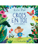 Livre Crois en toi petite souris