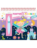 Mes jolies peintures magiques - Féerique