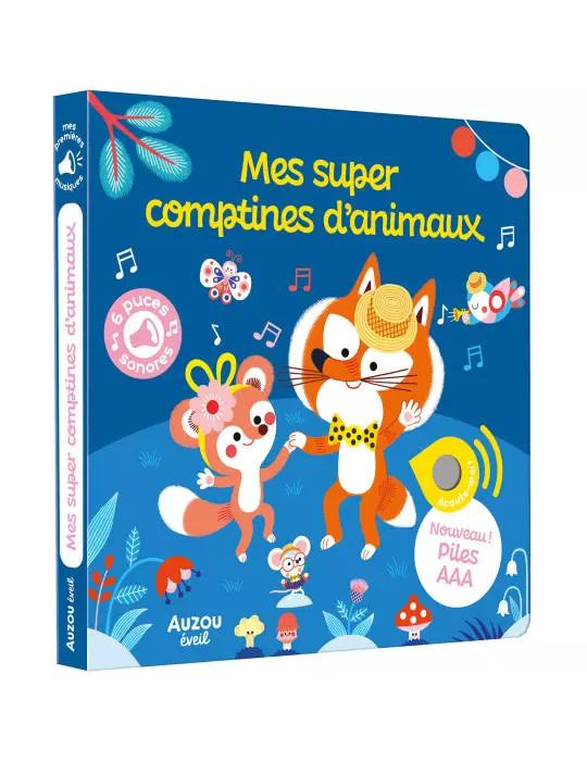 Mes premiers sonores - Mes super comptines d'animaux Mes premiers sonores - Mes super comptines d'animaux